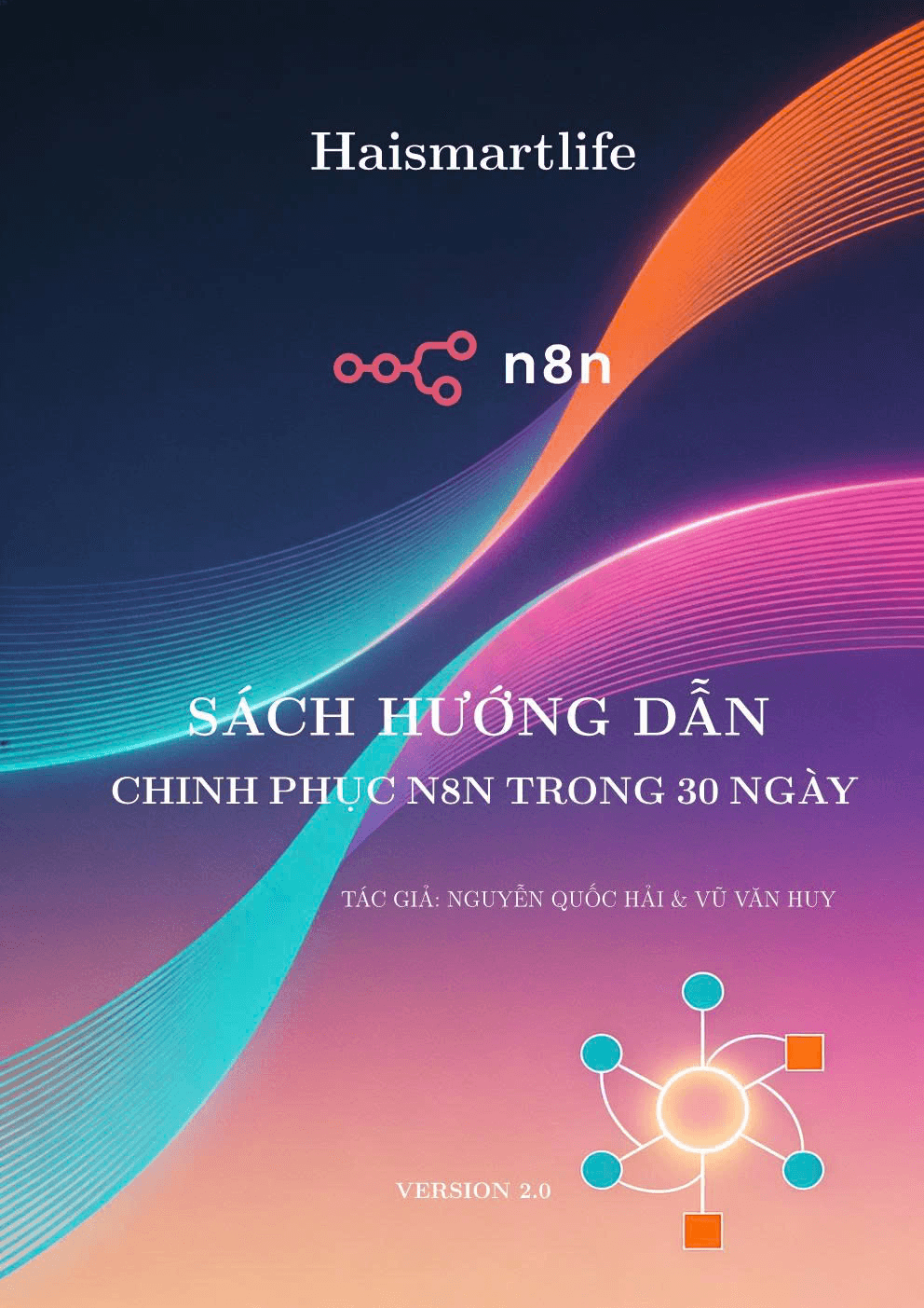 Sách Hướng Dẫn Chinh Phục N8N Trong 30 Ngày